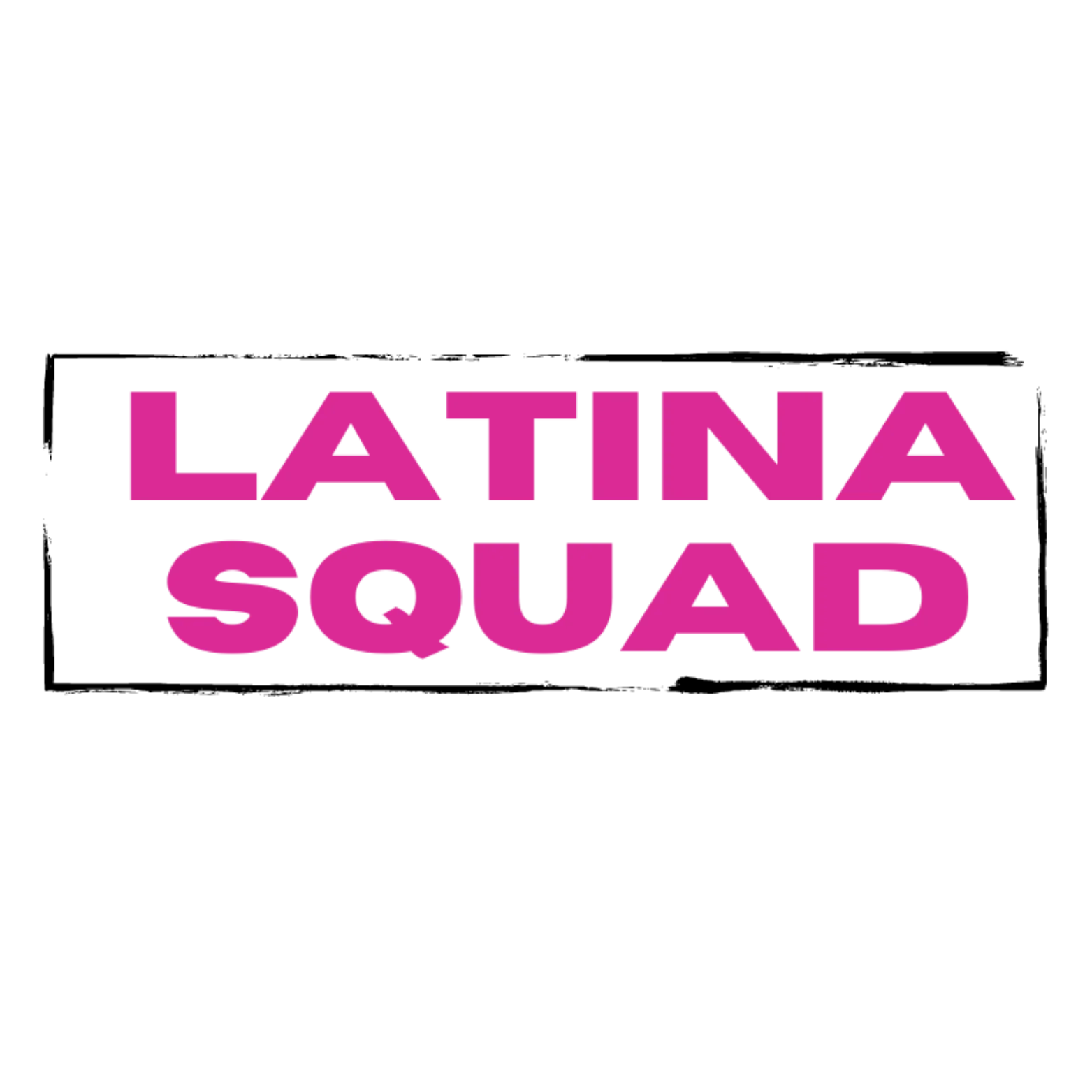 Latina Squad